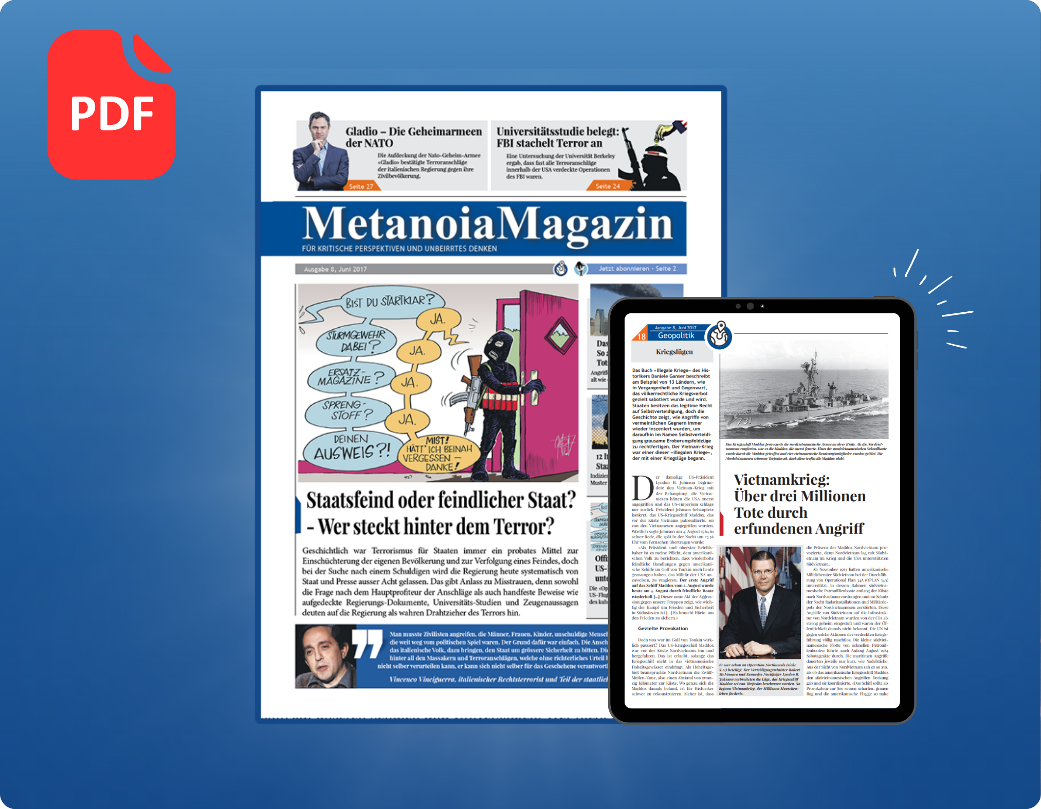 Ausgabe 08: Staatsfeind oder feindlicher Staat? Wer steckt hinter dem Terror?