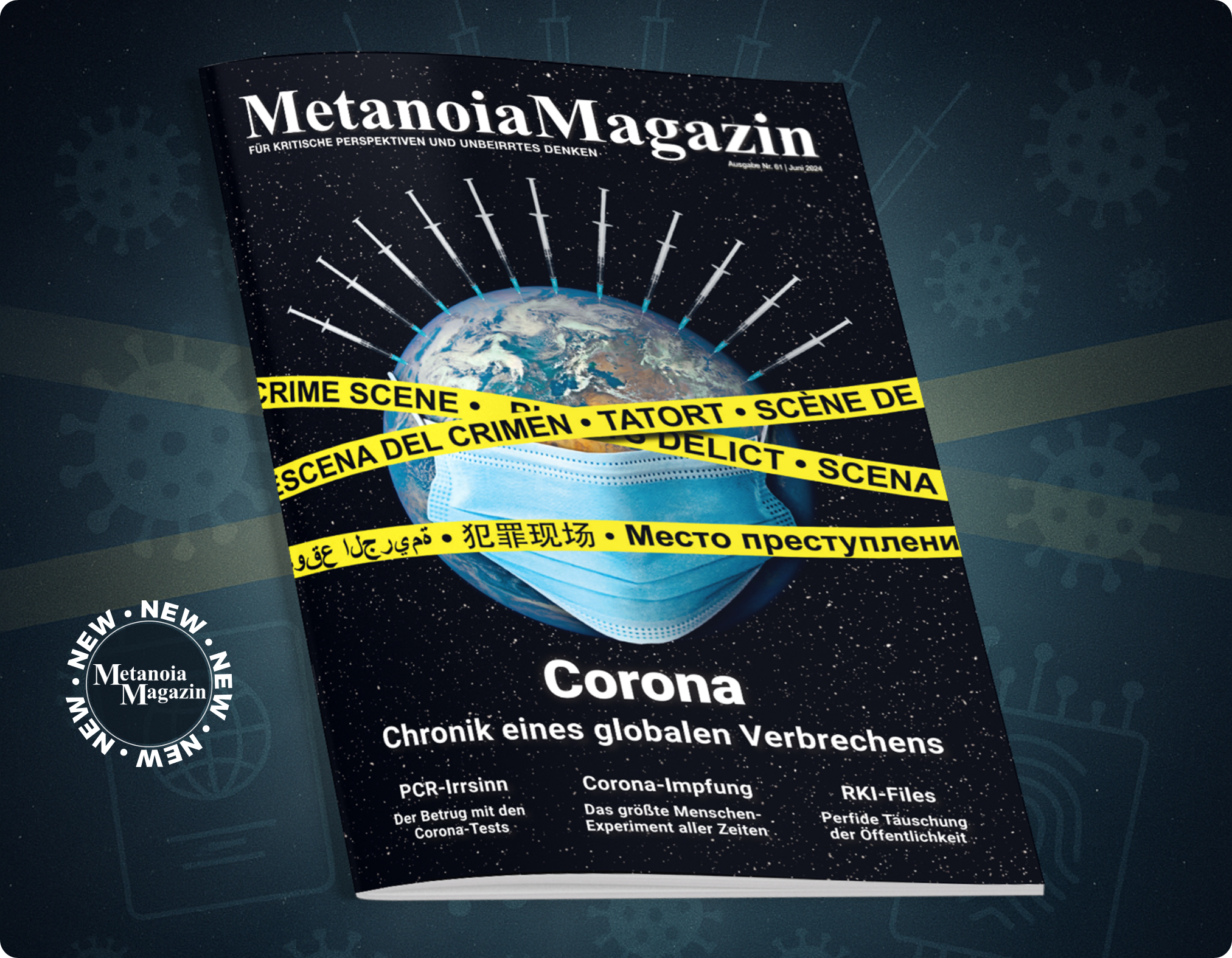Neuauflage Ausgabe 61: Corona - Chronik eines globalen Verbrechens